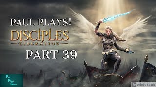 Paul Plays Disciples Liberation  Part 39  Bone Appetit [upl. by Anaitat]