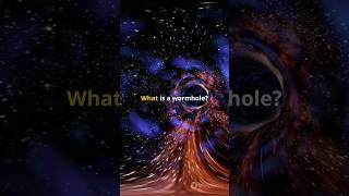 What is a Wormhole 🌌🌀 [upl. by Dorena]