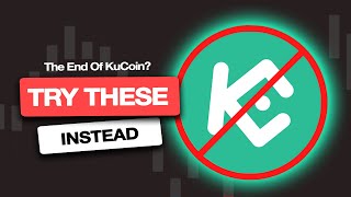 The End Of KuCoin 3 Best NO KYC Alternatives [upl. by Cyna]