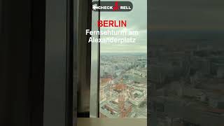 Checkarell  BERLIN von oben  Fernsehturm am Alexanderplatz  360 Grad Fahrt im Drehcafé [upl. by Iliam534]