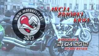 MOTOSERCE  Bydgoszcz 2012 [upl. by Nafets553]