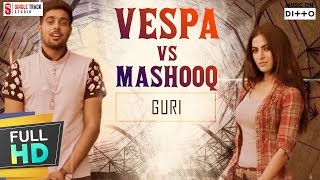 Guri  Vespa Vs Mashooq  Latest New Punjabi Songs 2017  Compilation  SMI AUDIO Hit Folk Songs [upl. by Nitaj]