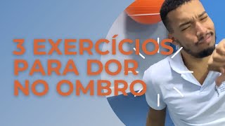 3 exercícios simples para aliviar a dor no ombro [upl. by Llenrep227]