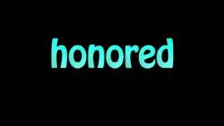 Learn How To Pronounce honored [upl. by Yud]