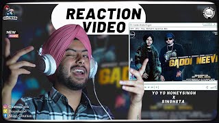 Reaction on Gaddi Neevi Official Video  SINGHSTA amp YO YO HONEY SINGH [upl. by Kendrah]