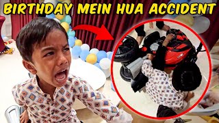 Shaurya Ke Birthday Pe Hua Accident [upl. by Halludba]