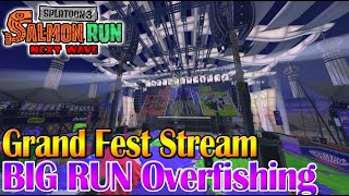 Grand Fest Big Run Overfishing Stream  Splatoon 3 Salmon Run Next Wave [upl. by Perzan]