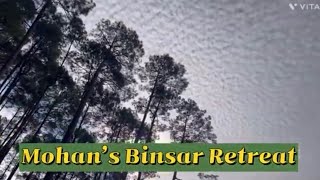 Mohan’s Binsar Retreat I Almora I [upl. by Monahan]