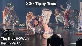 4K XG  Tippy Toes  The First Howl in Berlin Part 5 [upl. by Wilmette513]