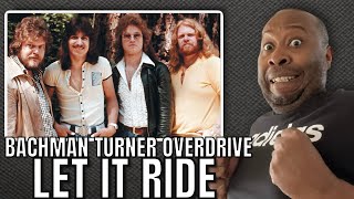 First Time Hearing  Bachman Turner Overdrive  Let’s Ride Reaction [upl. by Yramliw194]