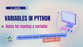 Question  25  Class 11th 2023 CS midterm Paper evening session  Basics of Python [upl. by Tade]