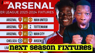 Arsenal FIXTURES For 202425 Season Confirmed [upl. by Afirahs]