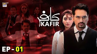 Kafir Episode 1  Humayun Saeed  Ayesha Khan  ARY Digital [upl. by Gower]