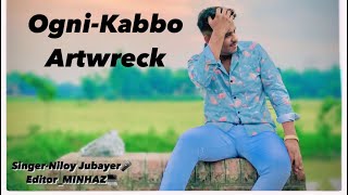 Ogni KabboArtwreck  আমি হেরে গেছি এই বাস্তবতায় মঞ্চে Niloy Jubayer Bangla Music [upl. by Eittap]