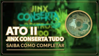 Como fazer o mini game da Jinx Conserta Tudo de Arcane no League Of Legends  ATO II [upl. by Nanon]