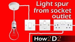 Light spur from socket Spur for lighting off ring main wiring connection [upl. by Arlie938]