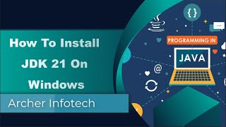 How To Install JDK 21 On Windows [upl. by Olleina181]