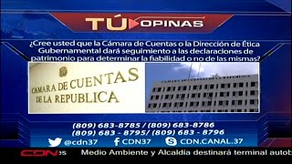 ¿Cámara de Cuentas o Dirección de Ética darán seguimiento a las declaraciones de patrimonio [upl. by Lanti892]