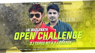 DJ TAPAS MT  KAWAD YARTA OPEN CHALLENGE 2024  DJ SARZEN x DJ TAPAS MT [upl. by Abdulla]