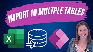 How to Import Data from Excel to Multiple Tables in Power Apps [upl. by Samaj]