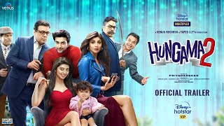 Hungama 2 Official Trailer  Shilpa Shetty Paresh Rawal Meezaan Pranitha Priyadarshan  July 23 [upl. by Nhoj517]