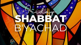 Shabbat BYachad  Beth Torah Benny Rok Campus  Friday August 2nd 2024 [upl. by Anerom962]