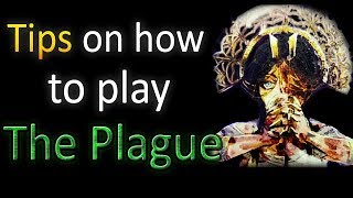 Dead by Daylight  Tips on How to Play The Plague [upl. by Ignaz]