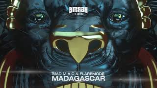 MAD MAC amp Flaremode  Madagascar [upl. by Mahon]