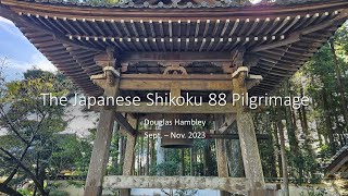 Japanese Shikoku 88 Pilgrimage Temples [upl. by Yorgerg]