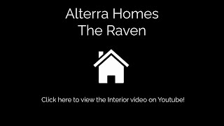 Alterra Homes The Raven Interior [upl. by Kilby]