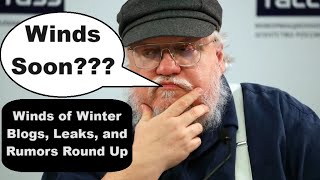 Why I Think Winds of Winter Is Coming Soon And Why It Has Taken So Long [upl. by Sira]