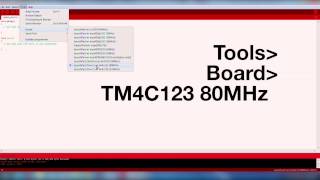 Energia Tutorial TM4C123 LaunchPad [upl. by Holihs982]