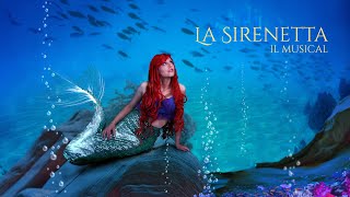 La Sirenetta il musical 🧜‍♀️ trailer [upl. by Shepperd822]