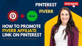 How to promote Fiverr Affiliate Link on Pinterest Earn Commission With Fiverr Affiliate Marketing [upl. by Malda]