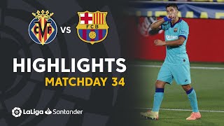 Highlights Villarreal CF vs FC Barcelona 14 [upl. by Bengt]