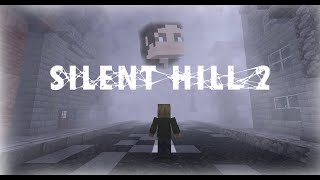 Silent Hill 2  A Minecraft Series Part One [upl. by Anytsirk]