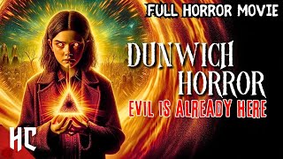 Dunwich Horror Full Movie  Full Horror Thriller Movie  Horror Movie Full Movie  HorrorCentral [upl. by Natal]