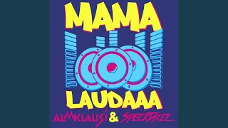 Mama Laudaaa [upl. by Artemla]