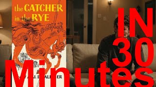 The Catcher in the Rye in 30 minutes JD Salinger Audio Book [upl. by Prunella]