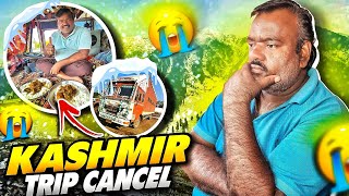 Pune Mai Tho Hum Log Fass Gaye Truck Load Nahi ho Raha 😭  Kashmir Ka Trip Cancel  vlog [upl. by Hosbein636]