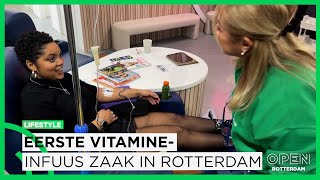 Na VS en UK nu eerste vitamineinfuus zaak van Nederland in Rotterdam  LIFESTYLE [upl. by Ahsiak219]