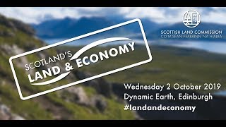 Highlights of Scotlands Land amp Economy Conference  2 October 2019 [upl. by Durrej520]