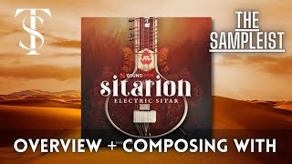 The Sampleist  Sitarion by Soundiron  Overview  Composing With [upl. by Oswal]