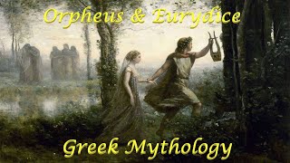 Orpheus and Eurydice  Greek Mythology  Audiobook [upl. by Chapa307]