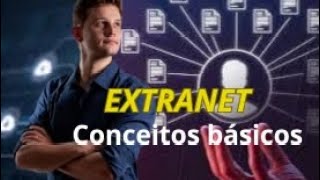 conceitos básicos de Extranet  professor Rani Passos [upl. by Annairba78]