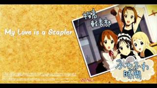 Houkago Tea Time  My Love is a Stapler lyrics Romaji [upl. by Anirehtak]