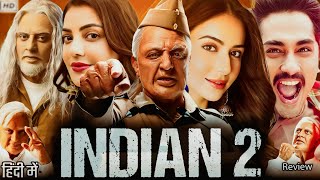 Indian 2 Full Movie in Hindi Dubbed  Kamal Haasan  Rakul Preet Singh  Siddharth  Rewire amp Facts [upl. by Estes]