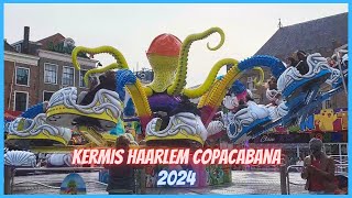 Kermis Haarlem Copacabana 2024 [upl. by Assiralc126]