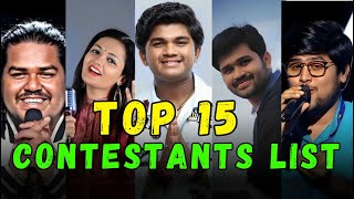 Top 15 Contestants Selection in Indian Idol season 15 [upl. by Gypsy]