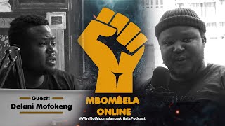 Mbombela Online  E02 Delani MofokengChildhoodNabalabantfu GroupPromotersArtists ValueEvents [upl. by Dygert389]